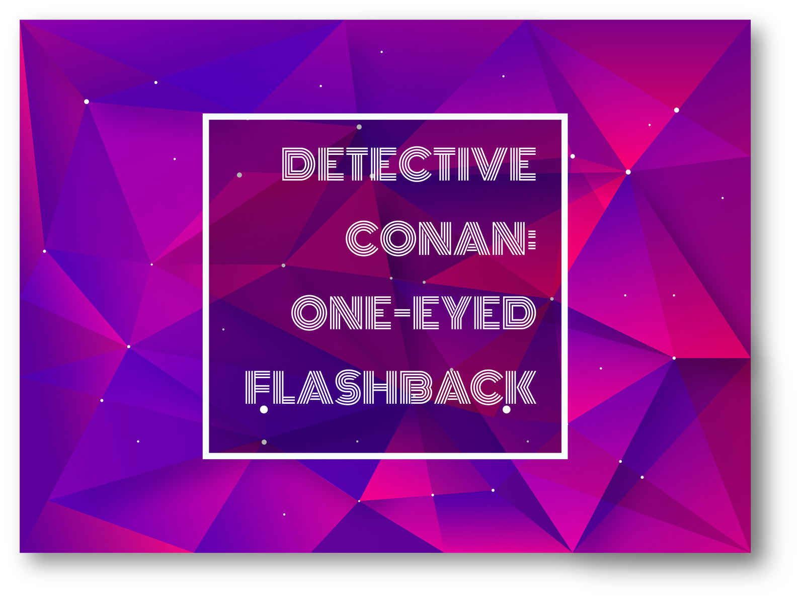 Text Typed in Detective Conan: One-Eyed Flashback
