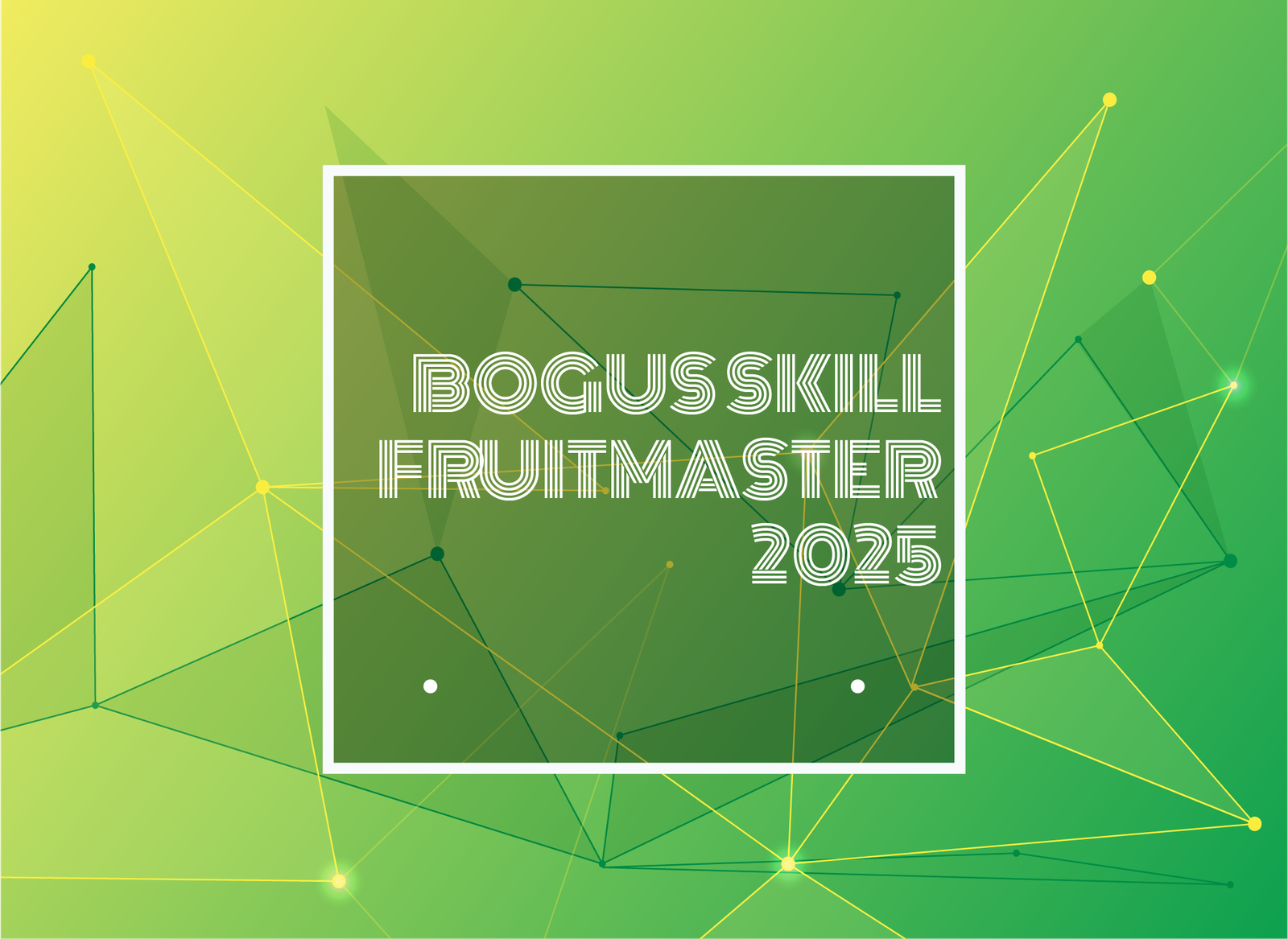 Text Typed in Bogus Skill Fruitmaster 2025