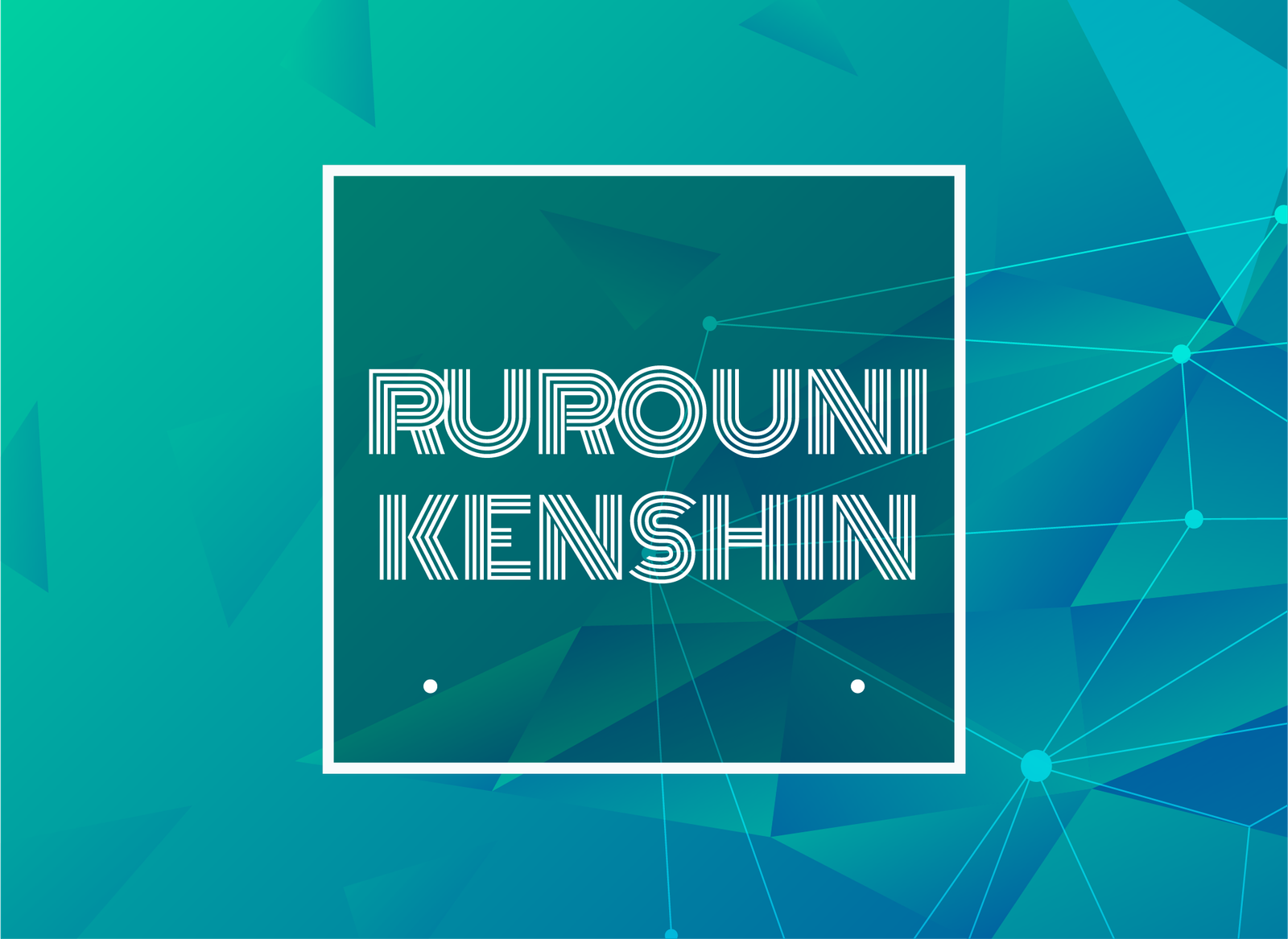 Rurouni Kenshin