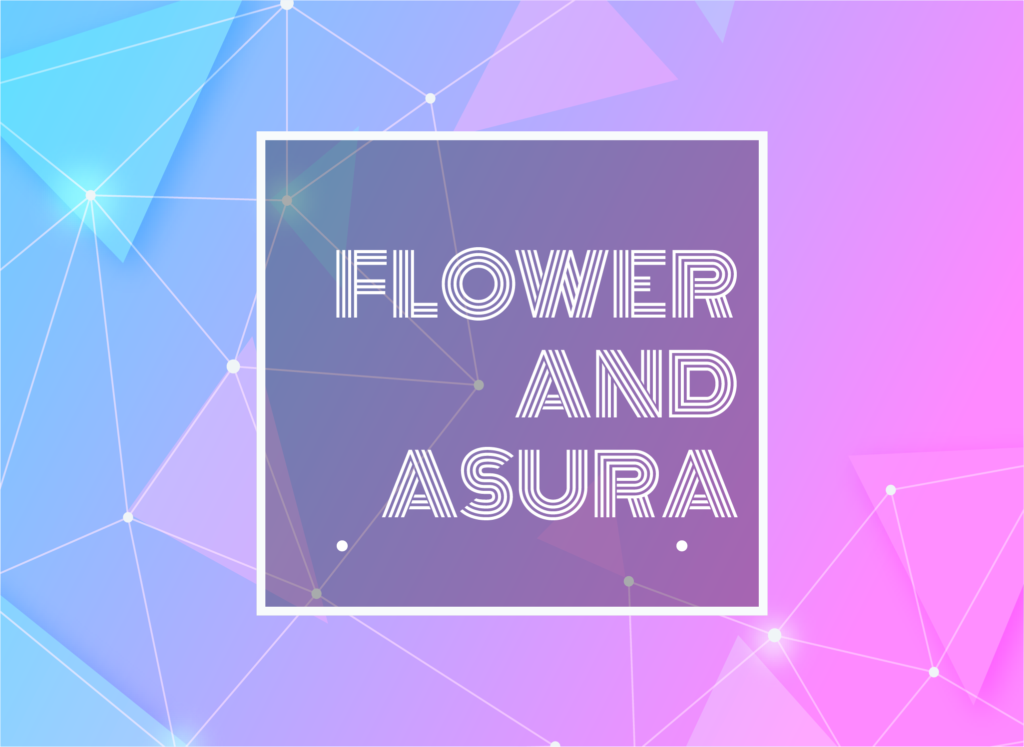 Text Typed in Flower and Asura