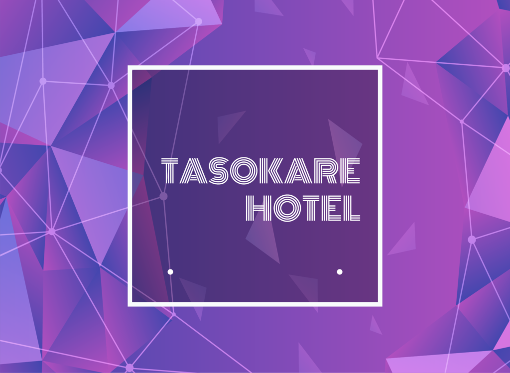 Text Typed in Tasokare Hotel