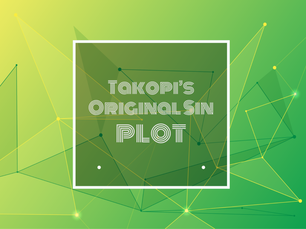 text: Takopi’s Original Sin plot